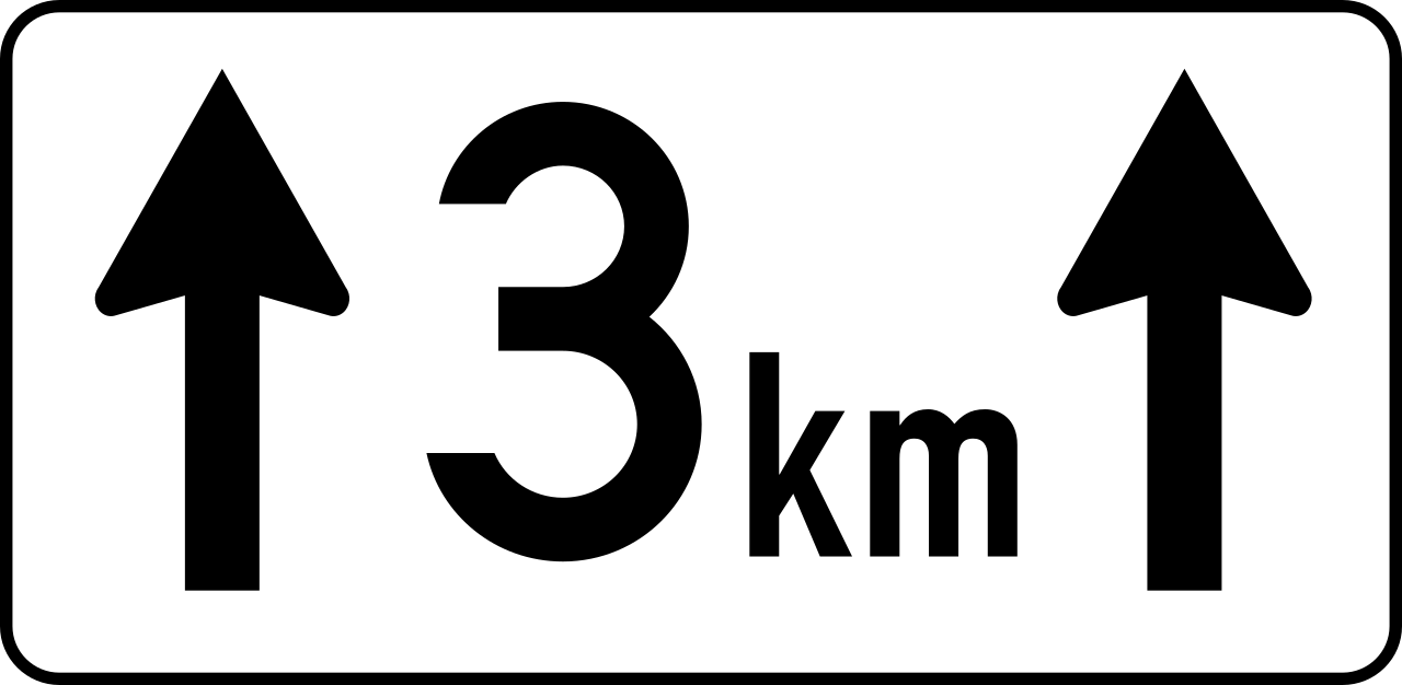 For ... kilometres.