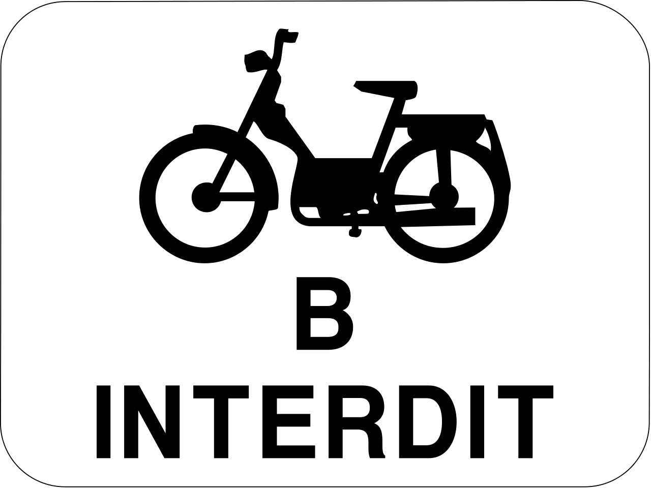 Für Mopeds Klasse B verboten.