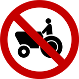 Traktoren verboten.