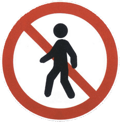 Pedestrians prohibited.