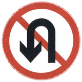 Turning around prohibited (U-turn).