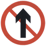 Driving straight ahead prohibited.