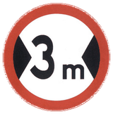 Vehicles wider than indicated prohibited.