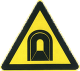 Warning for a tunnel.