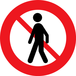 Pedestrians prohibited.