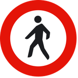 Pedestrians prohibited.
