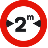 Vehicles wider than indicated prohibited.