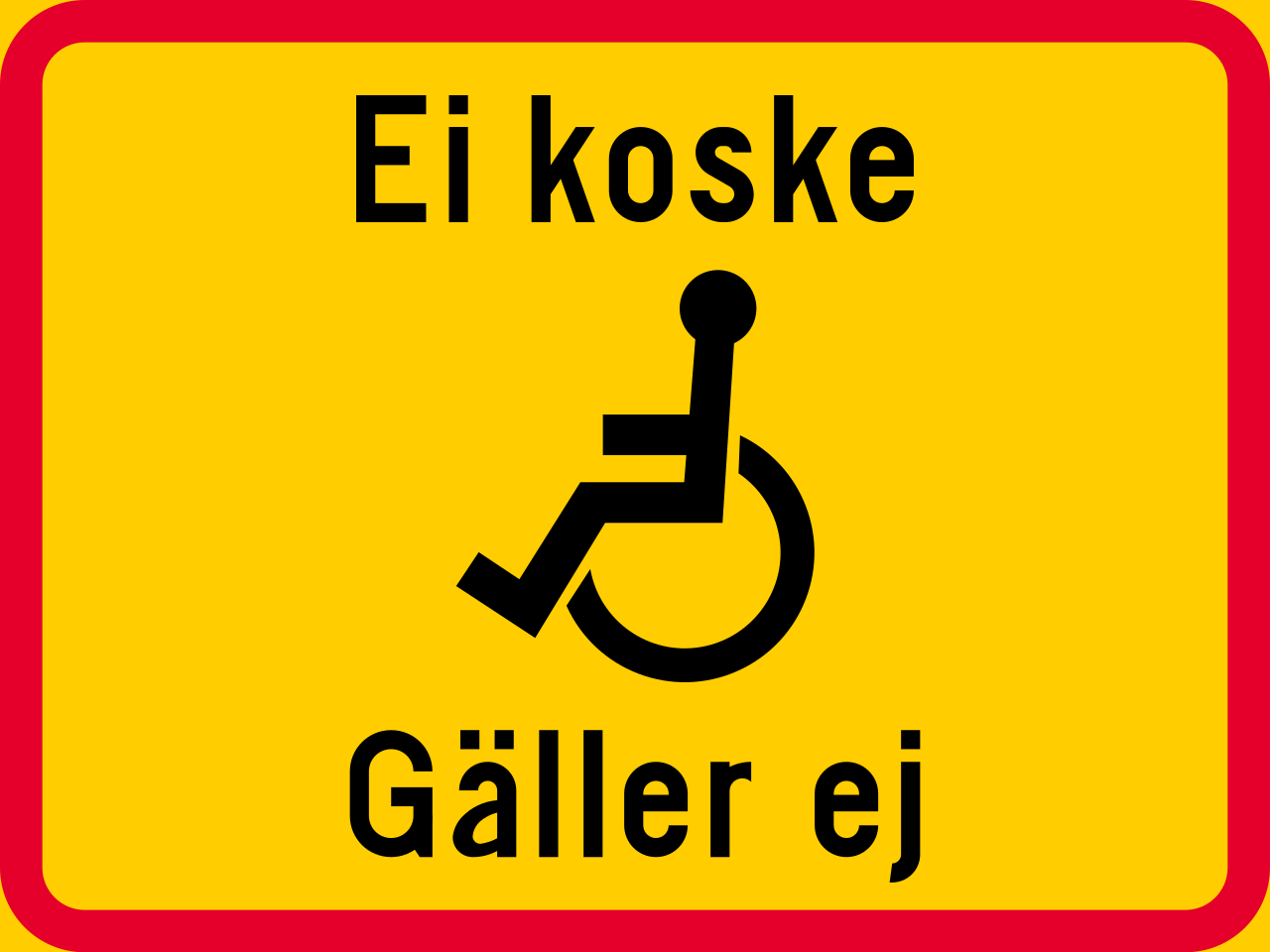 People with disabilities excepted.