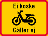 Mopeds allowed.