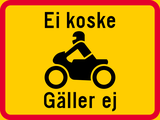Motorcycles allowed.