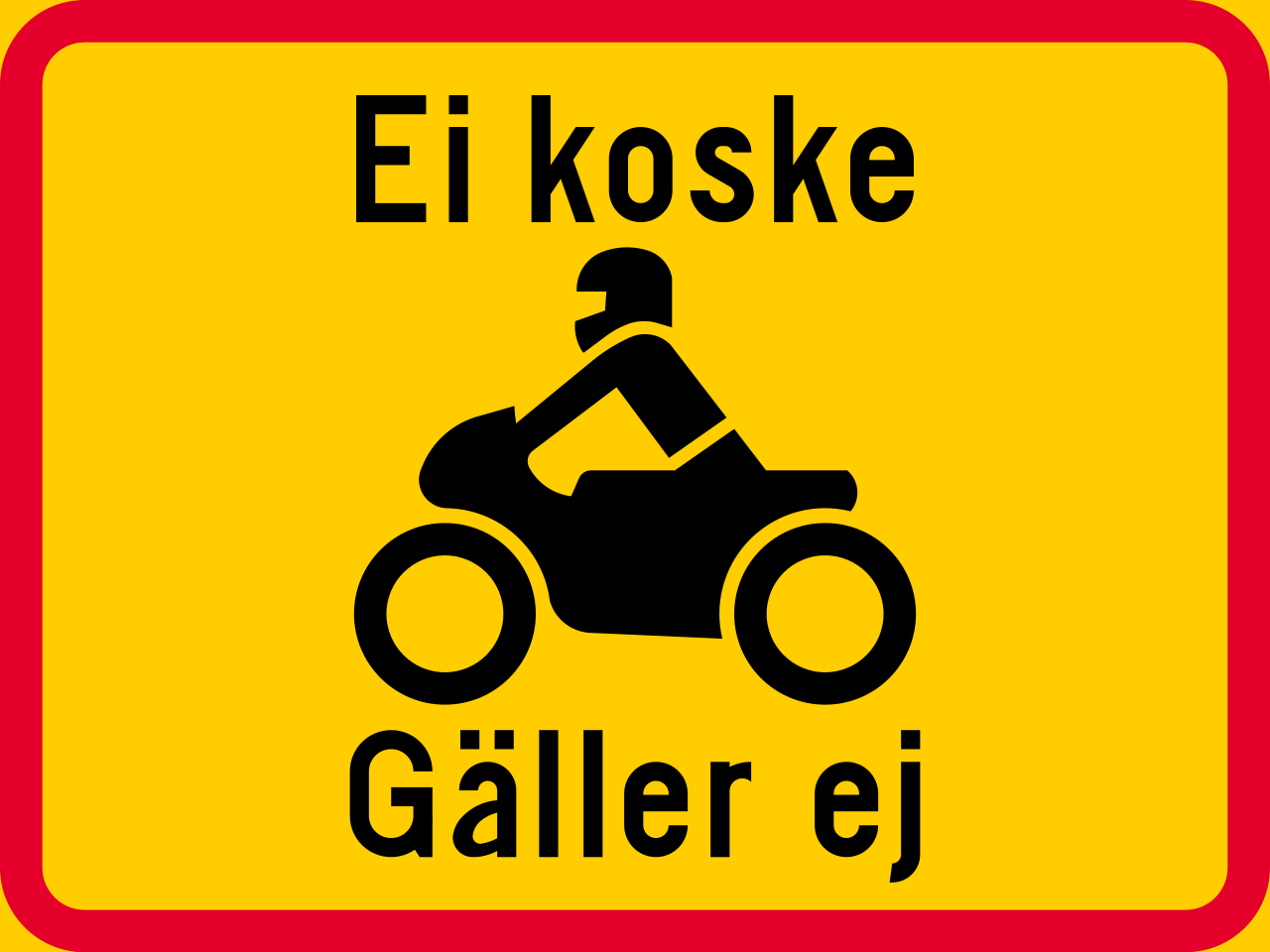 Motorcycles allowed.