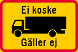 Trucks allowed.