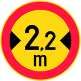 Vehicles wider than indicated prohibited.