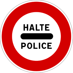 Einfahrt verboten (Kontrollstelle).