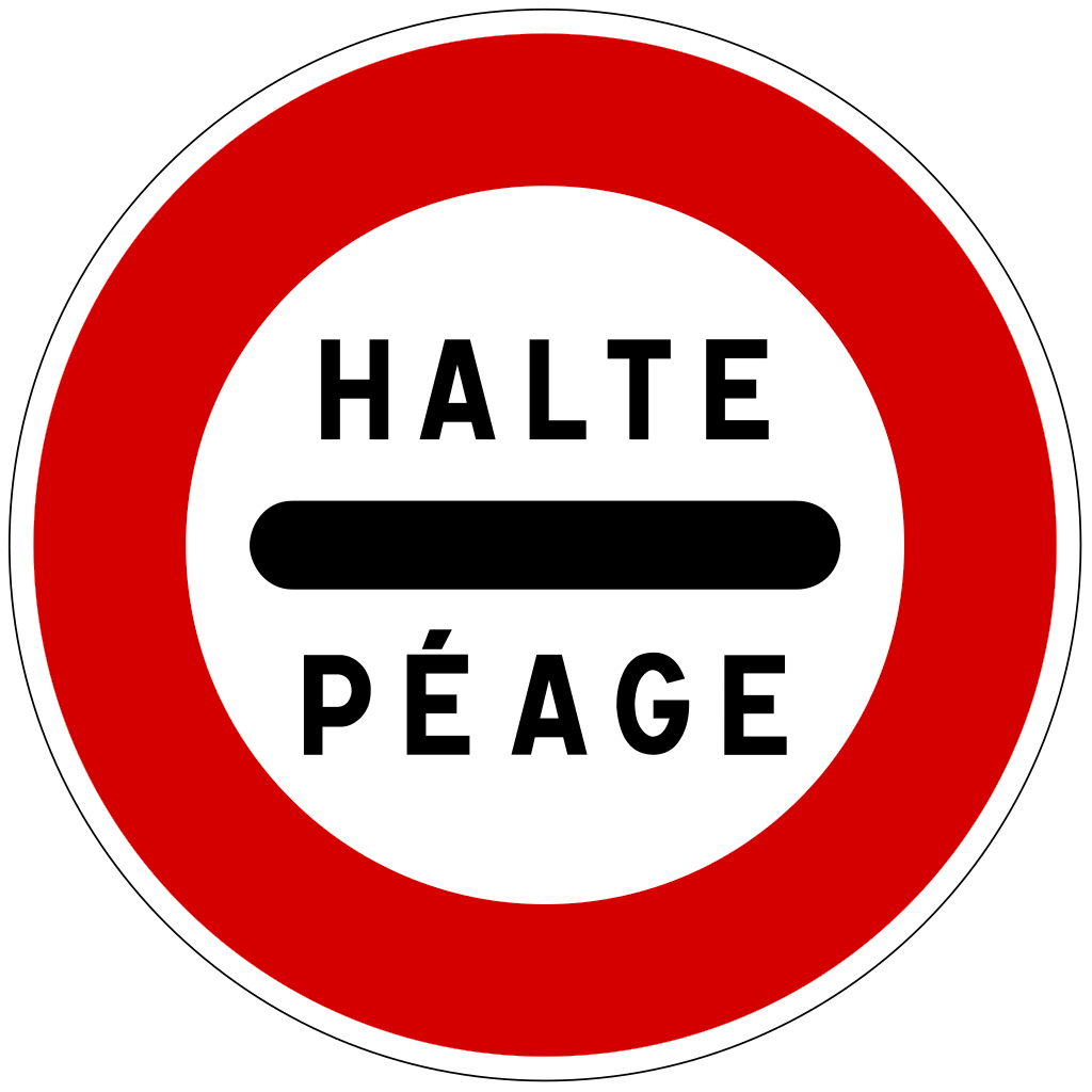 Durchfahrt ohne Zahlung verboten.