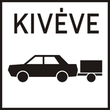 Cars towing a trailer allowed.