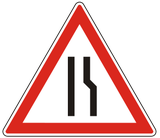 Warning for a road narrowing on the right.