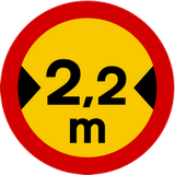 Vehicles wider than indicated prohibited.