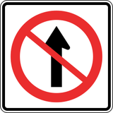Driving straight ahead prohibited.