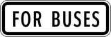 For buses.