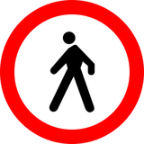 Pedestrians prohibited.