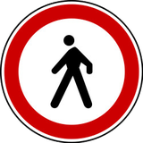 Pedestrians prohibited.