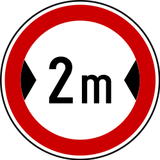 Vehicles wider than indicated prohibited.
