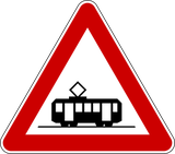 Warning for trams.