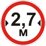 Vehicles wider than indicated prohibited.