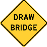 Warning for a movable bridge.