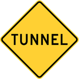 Warning for a tunnel.