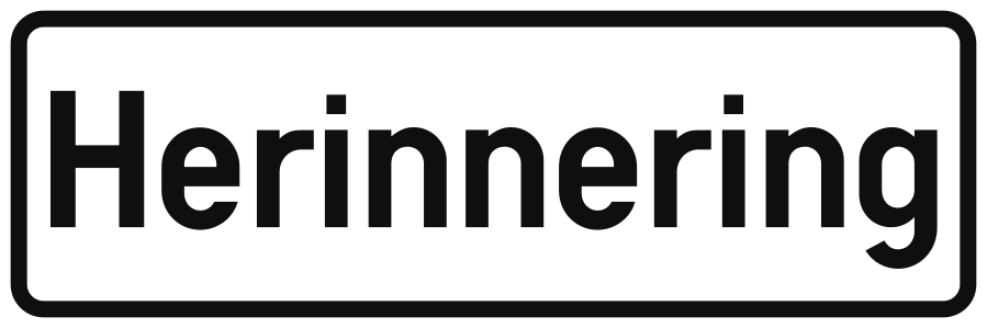 Erinnerung.