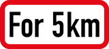 Für ... Kilometer.
