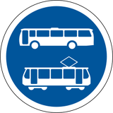 Vorgeschriebener Fahrstreifen für Busse und Straßenbahnen.