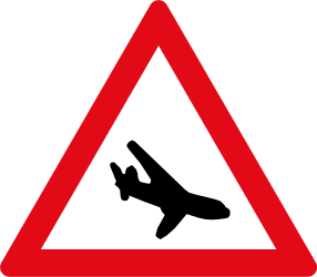 Warnung vor tief fliegenden Flugzeugen.